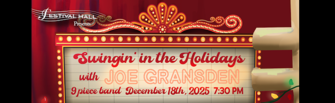 Swingin' in the Holidays with Joe Gransden