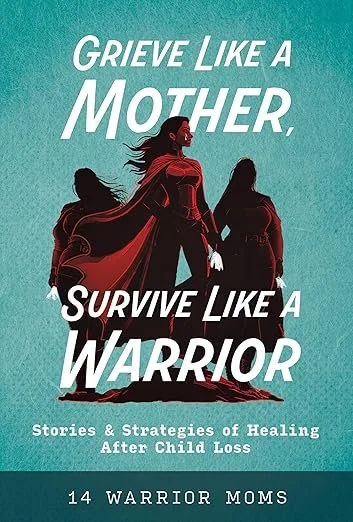 Meet Michele Davis, Author of Grieve Like A Mother, Survive Like A Warrior