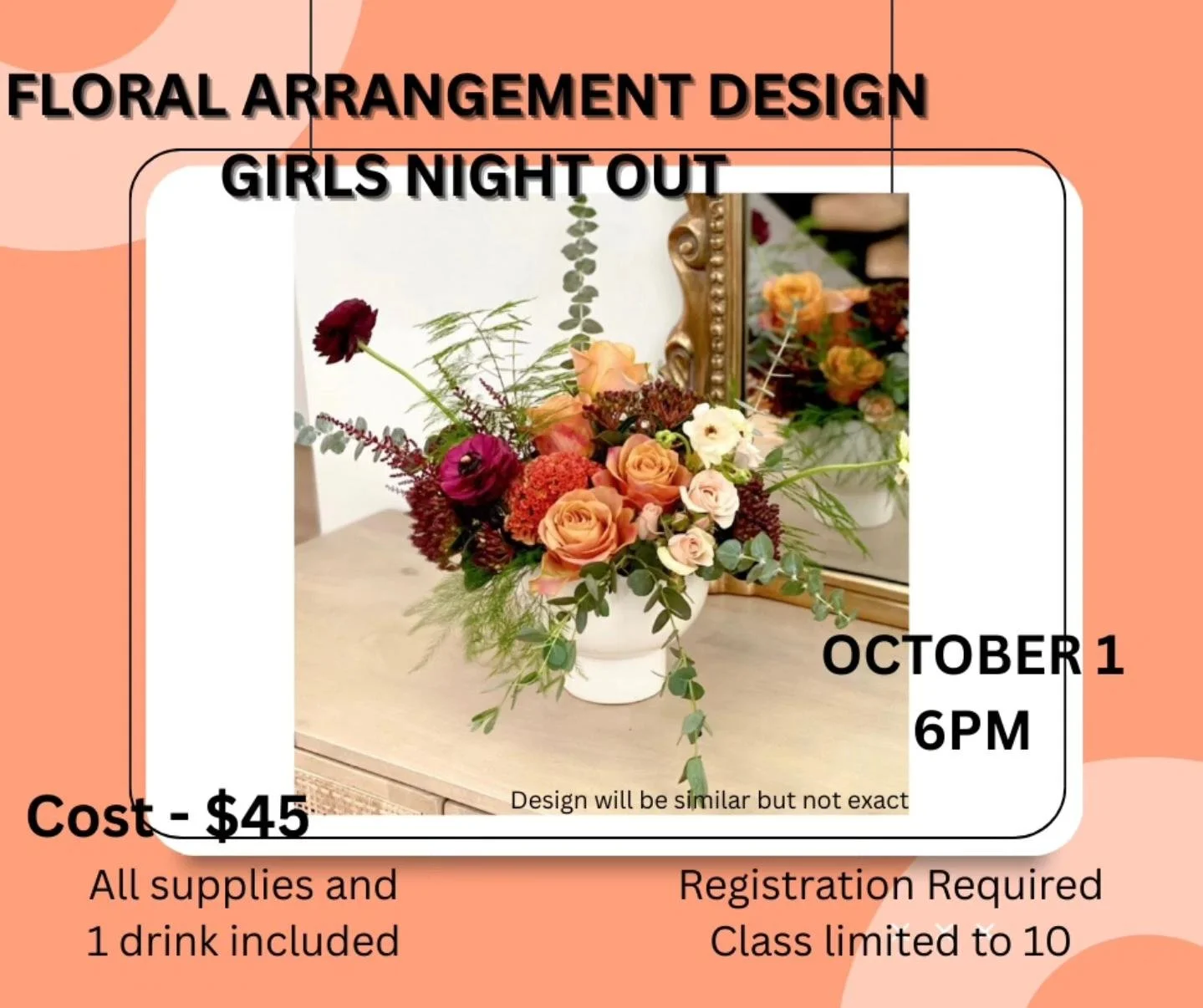 Girls Night Out: Floral Arrangement Design