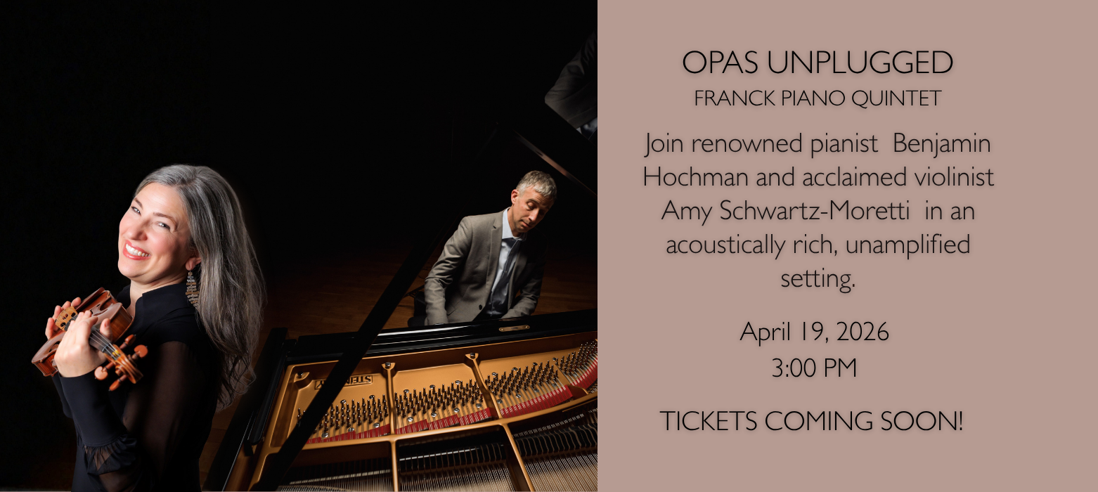 OPAS Unplugged: Franck Piano Quintet