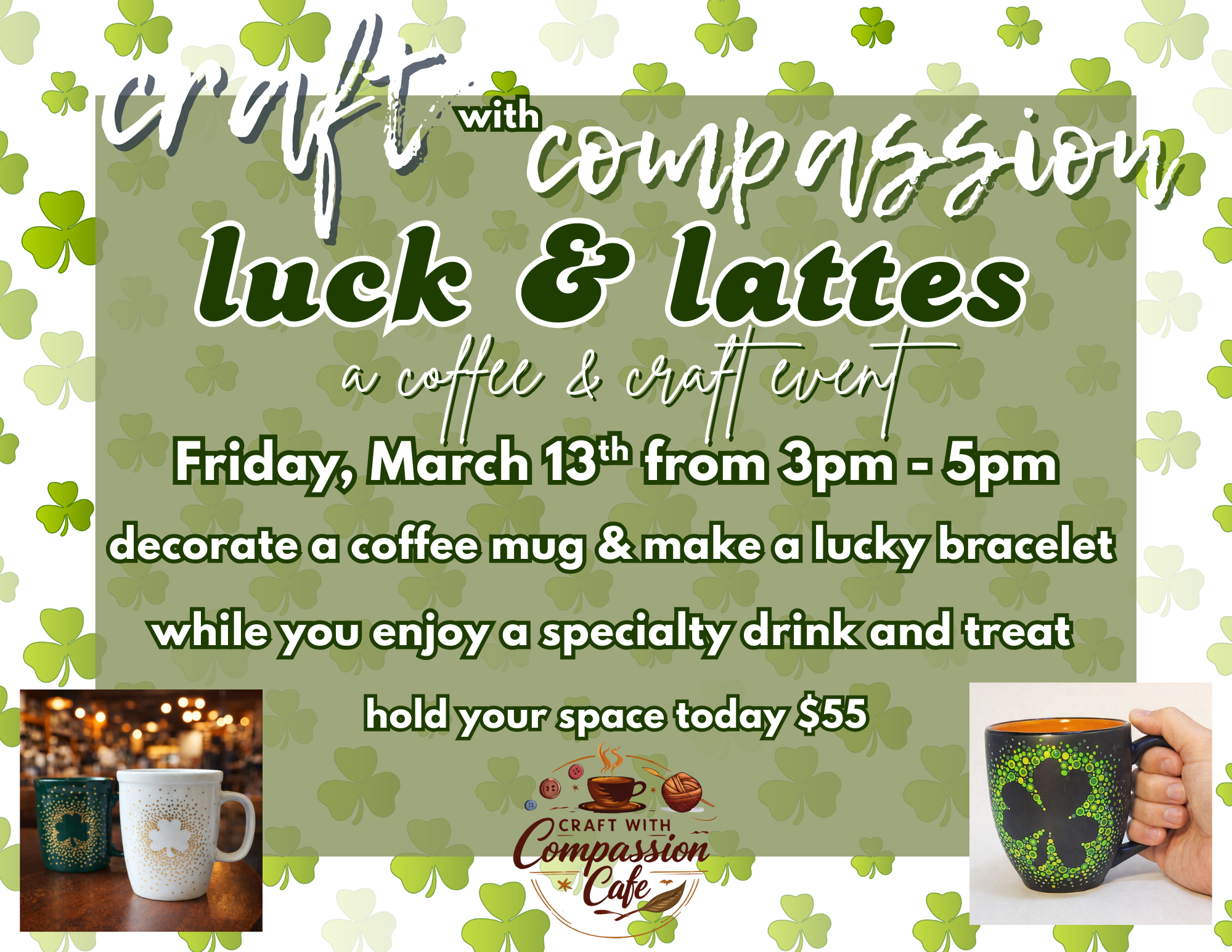 Craft with Compassion: Luck &amp; Lattes 