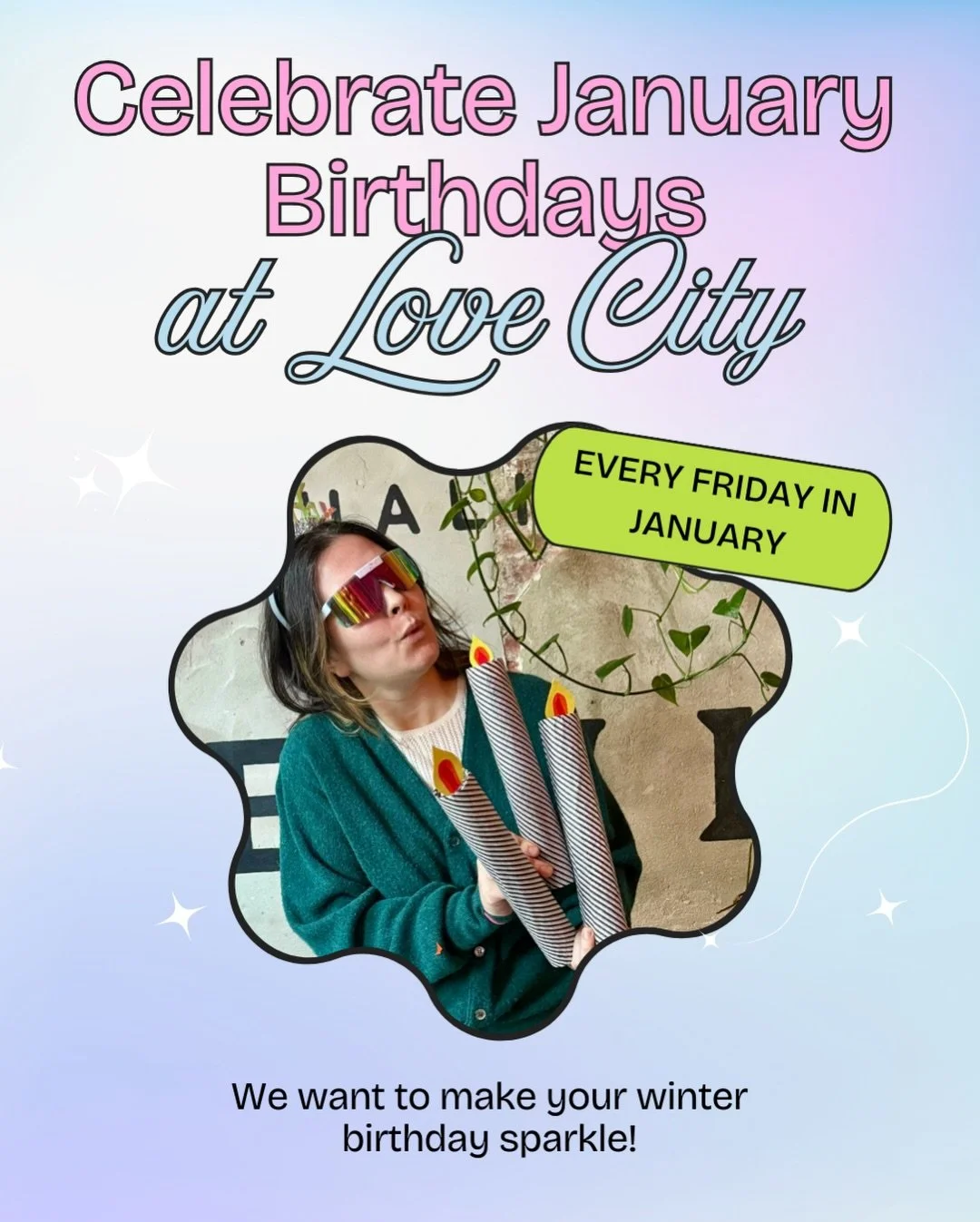 Hey January babies! We have a birthday gift for you🎁✨🎂 Every Friday in January, the birthday fairy will make you feel like the guest of honor with some festive decor and a sweet or salty treat. Just RSVP by sending us a DM or an email (info@lovecit