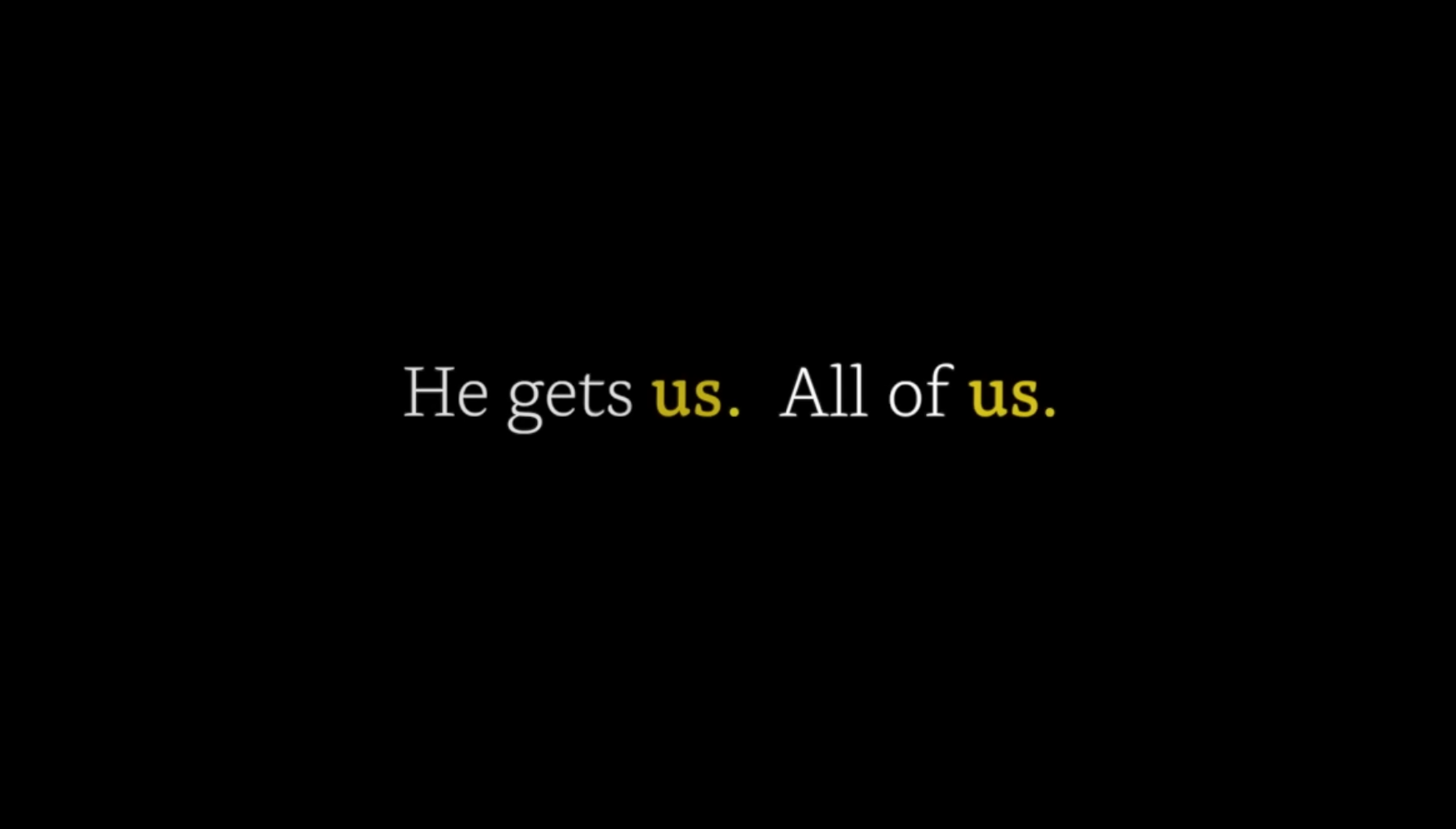 ‘He Gets Us’ — But Do We ‘Get’ Those Ads?