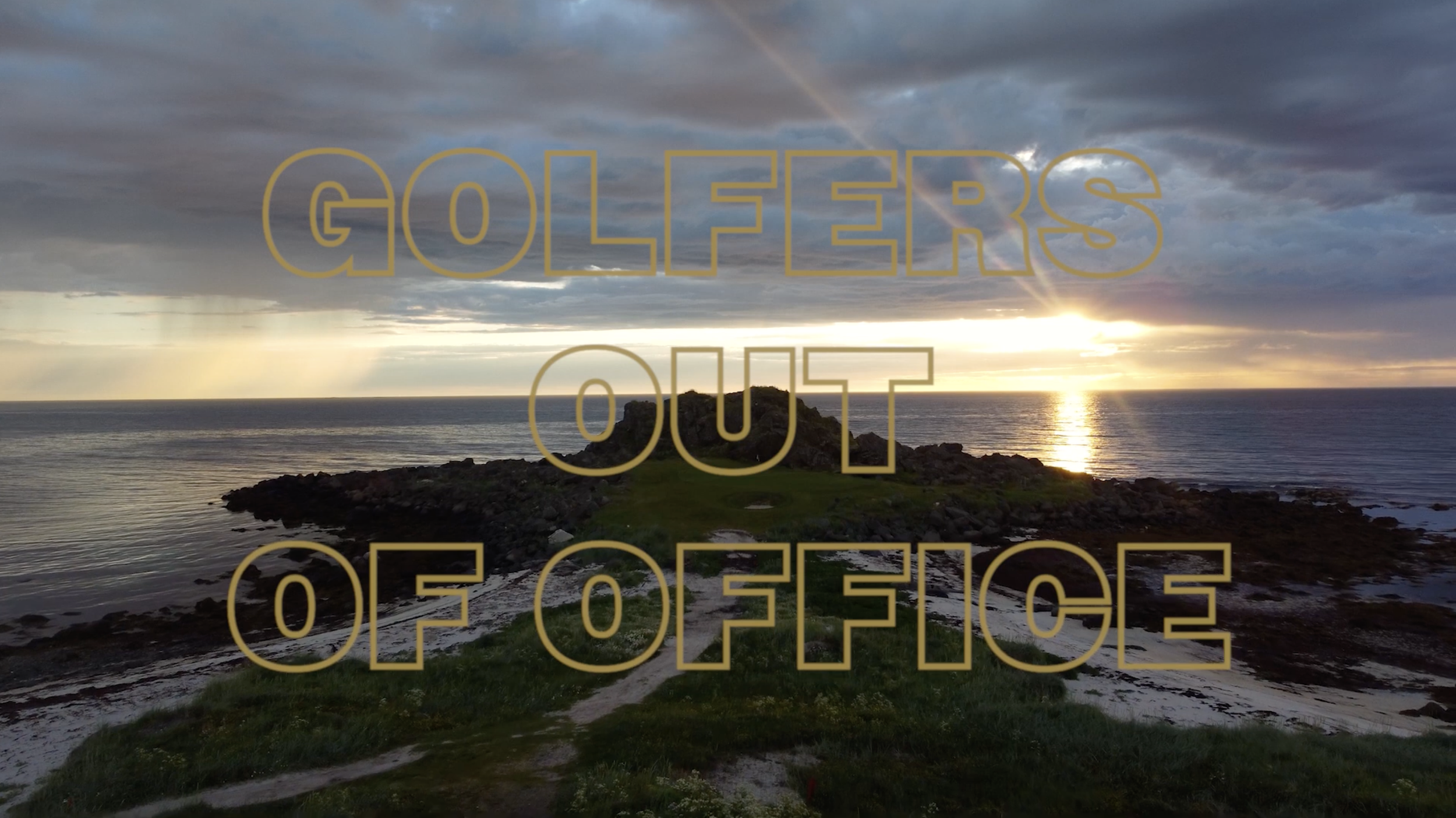 Golfers Out of Office - Trailer