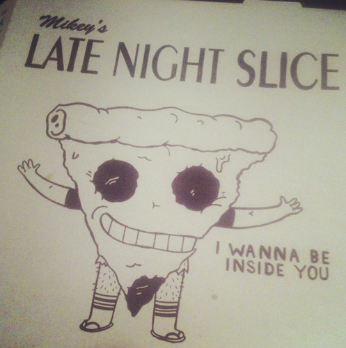 late night slice I wanna pizza.png