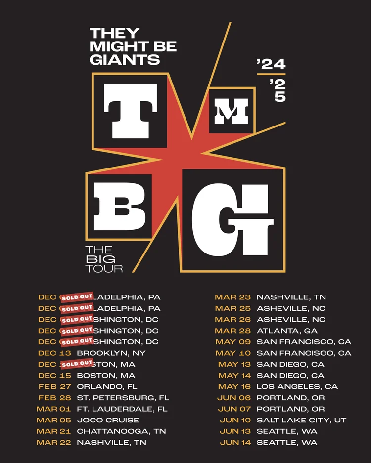 Tickets for shows — They Might Be Giants