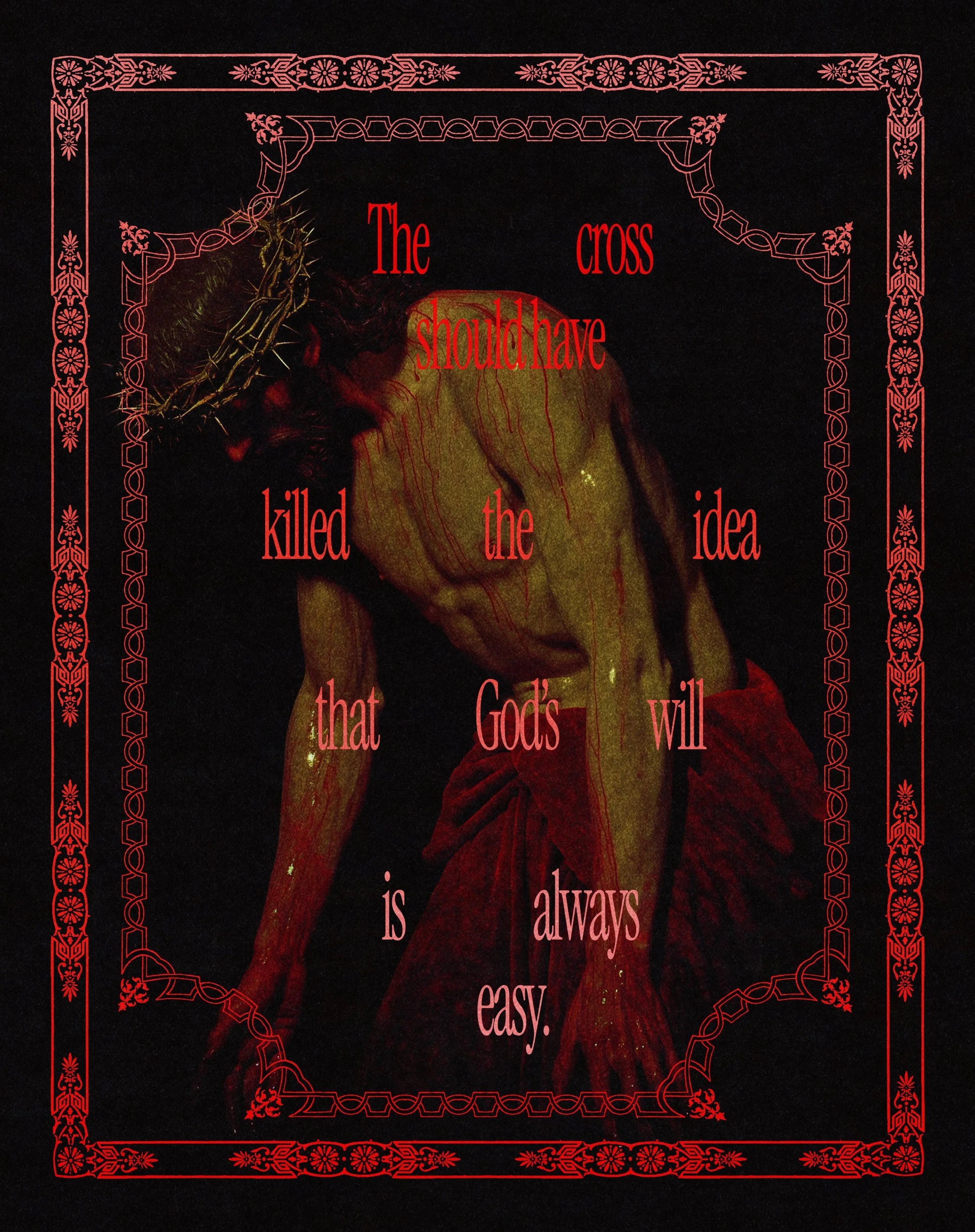 The cross should have killed the idea that God&rsquo;s will is always easy.