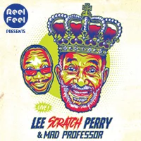 Lee "Scratch" Perry &amp; Mad Professor - Live