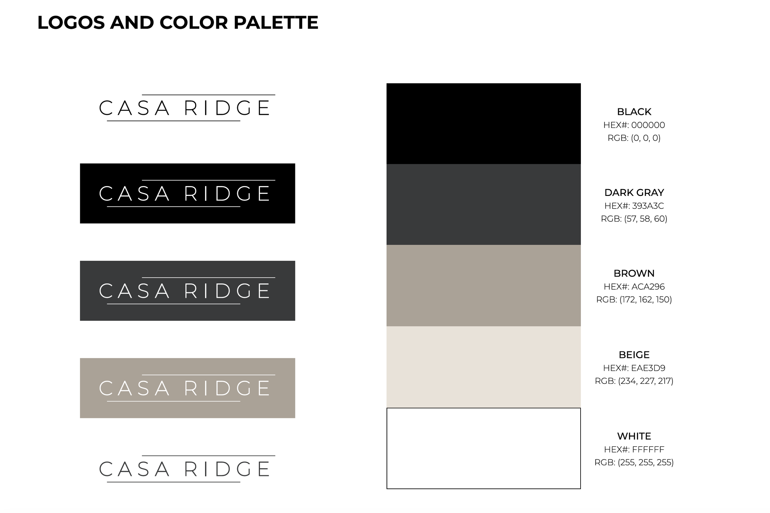  I art directed a designer to create branding for CasaRidge, a progressive real estate development company. We created a logo, choose typefaces, and established a color palette.  