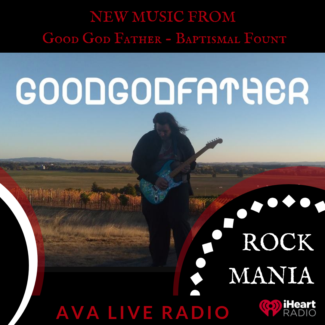 Good God Father AVA LIVE RADIO NEW MUSIC MONDAY(1).png