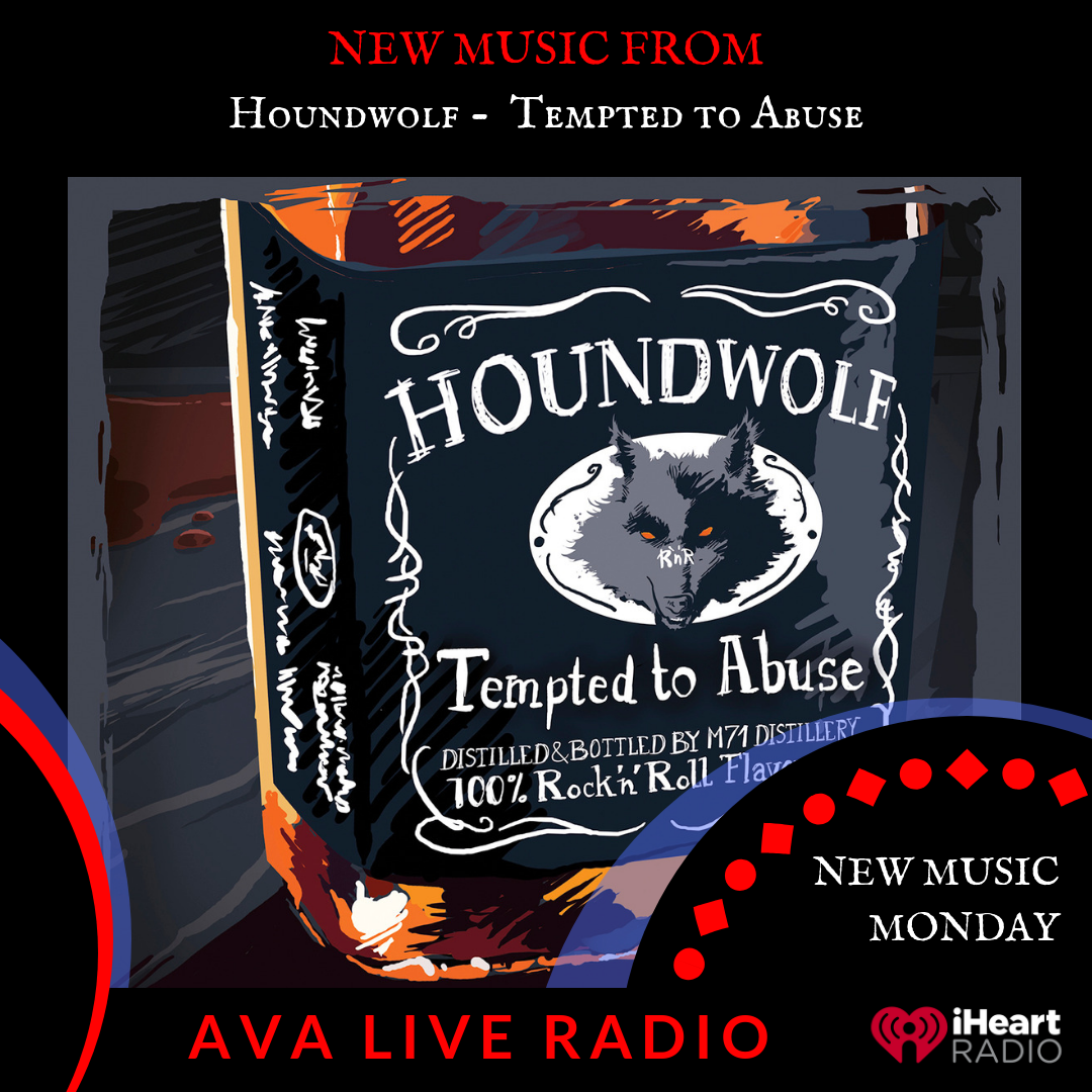 Houndwolf AVA LIVE RADIO NEW MUSIC MONDAY(2).png