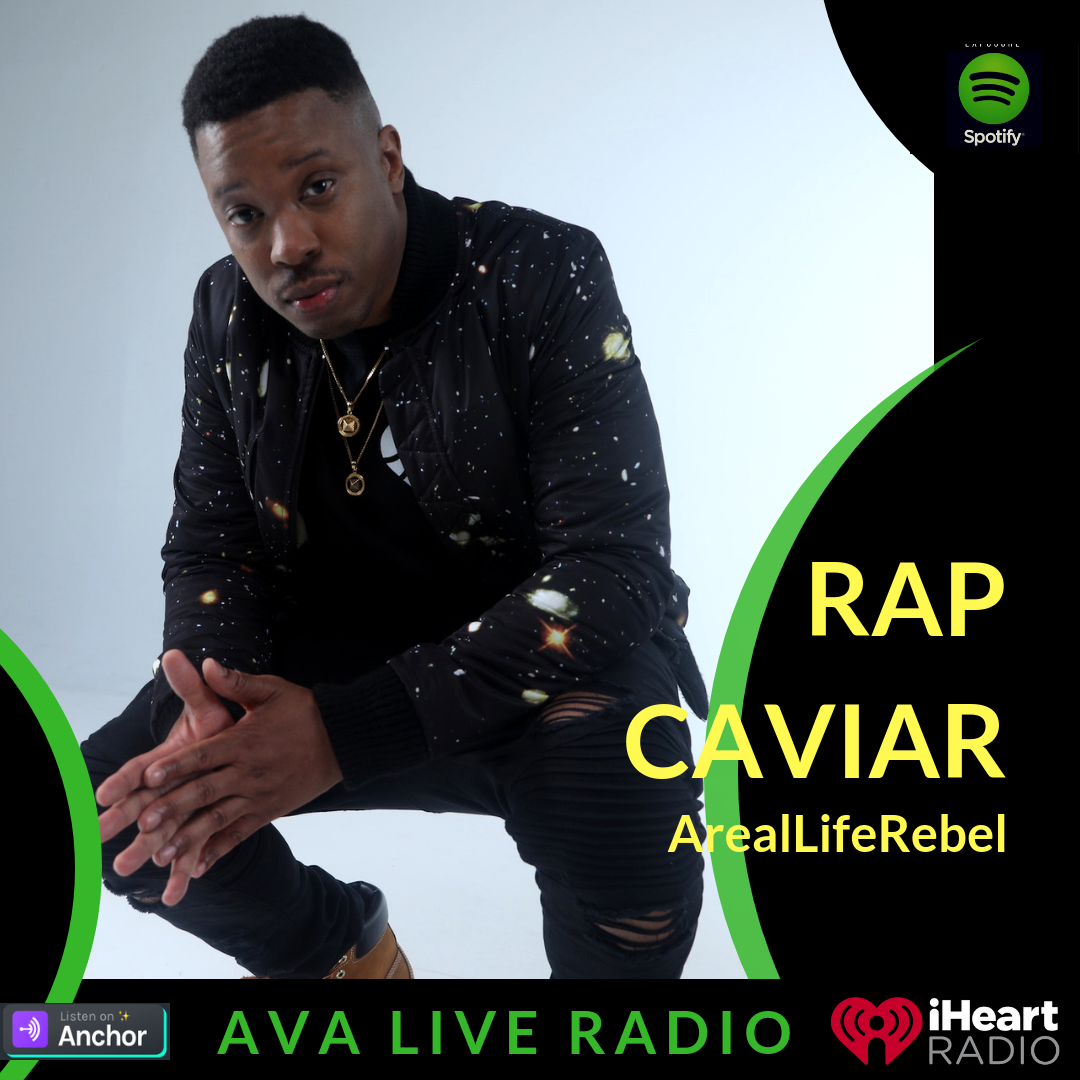 ArealLifeRebel AVA LIVE RADIO Rap caviar NEW MUSIC MONDAY(1).png