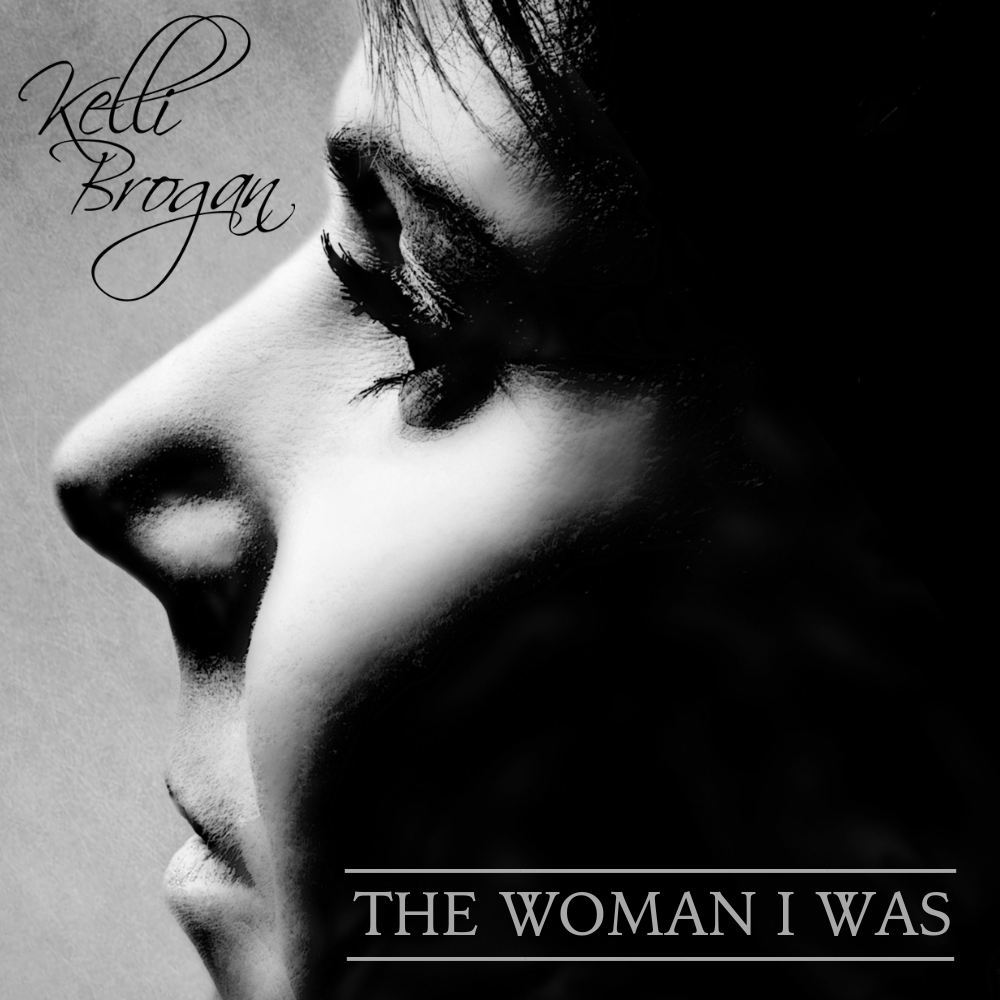 Kelli Brogan The Woman I Was 800 x 800.png