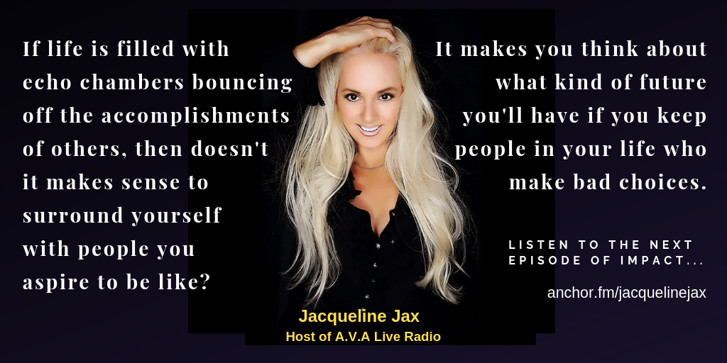 Quote about making good choices life jacqueline jax impact.png