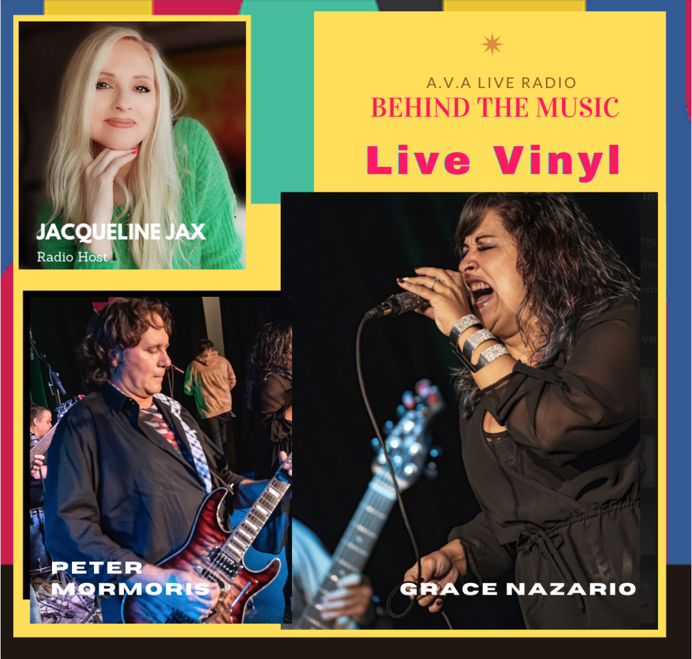 Behind The Music with Peter Mormoris and Grace Nazario from New York Rock Band Live Vinyl — AVA RADIO