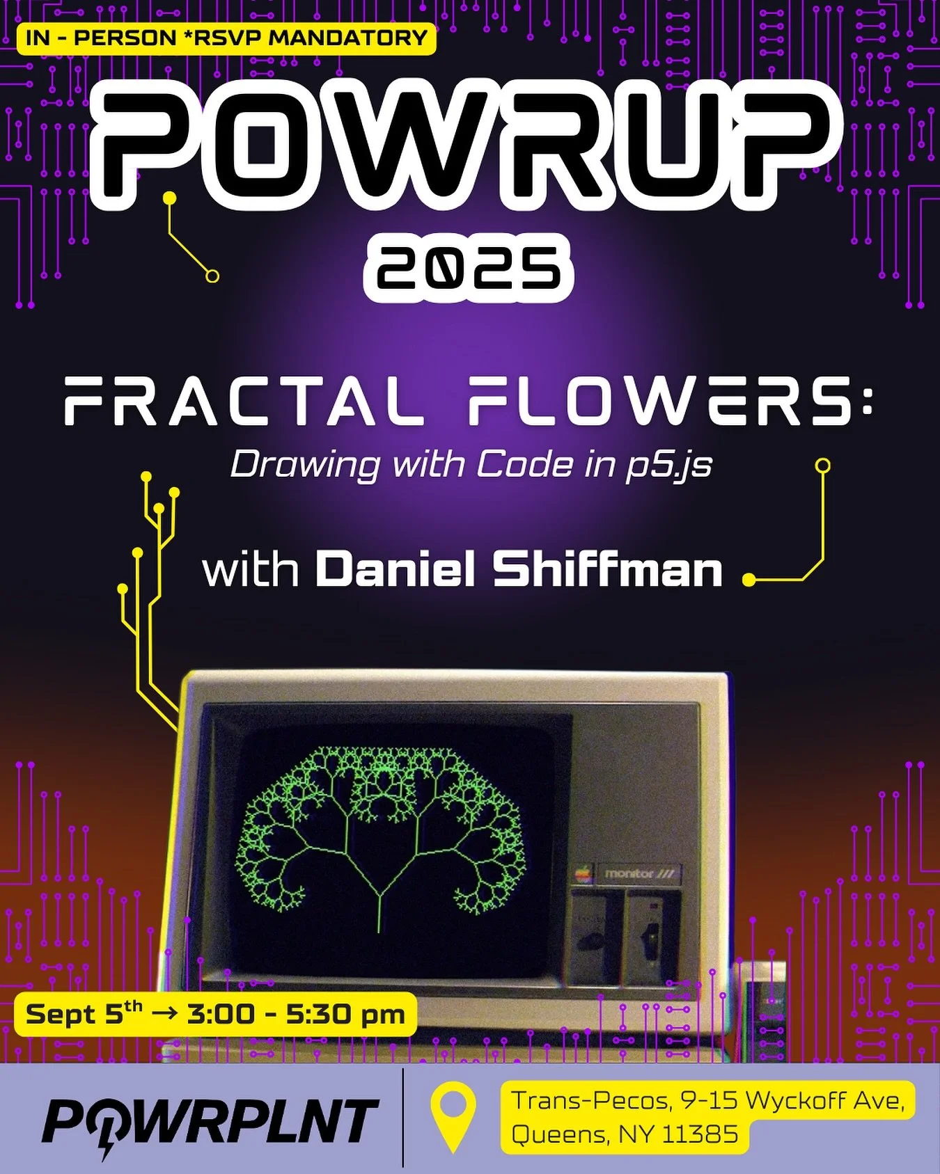 POWRUP 2025 is live!!
Learn from the master of code @daniel.shiffman from @the.coding.train 

He&rsquo;ll be showing participants how to create fractal drawings that resemble flowers using nothing but code 😱

Learn the program @p5xjs and become a ge