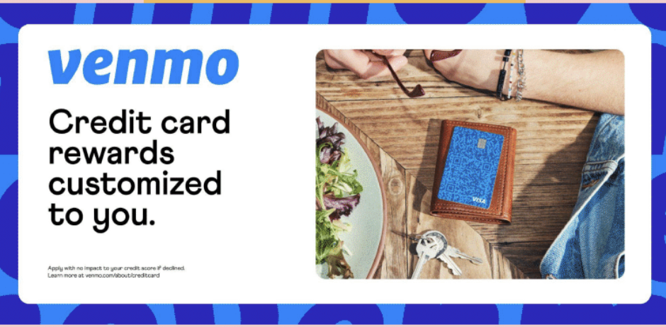 Venmo Credit Card Campaign