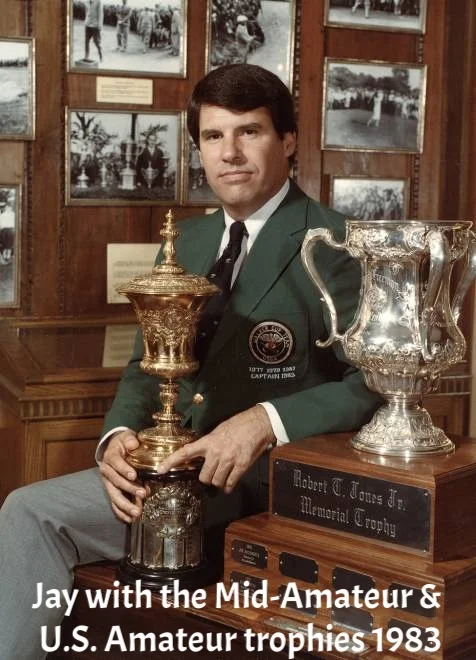 Jay+with+the+Mid-Amateur+and+the+1983+U.S.+Amateur+trophies.jpeg