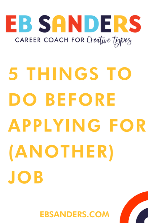 EB SANDERS — 5 Things to Do Before Applying for a Job