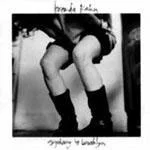 Epiphany in BrooklynLABEL: Columbia/Chaos RecordsYEAR: 1992TRACKS1. I Don’t Sleep, I Drink Coffee Instead2. Mojave Winters3. She’s In Love4. Anesthesia5. Mint Juleps And Needles6. My Lover7. Sleepwalking8. Lost9. The Great Divide10. Madagascar11. Lo…