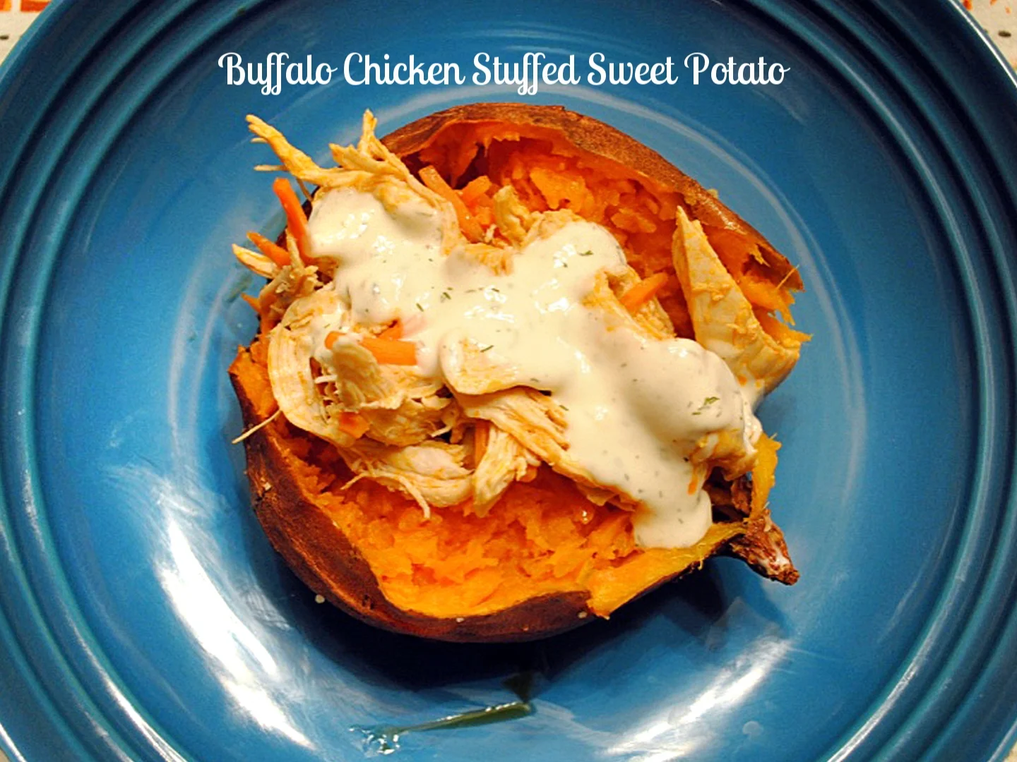Buffalo Chicken Stuffed Sweet Potato 
