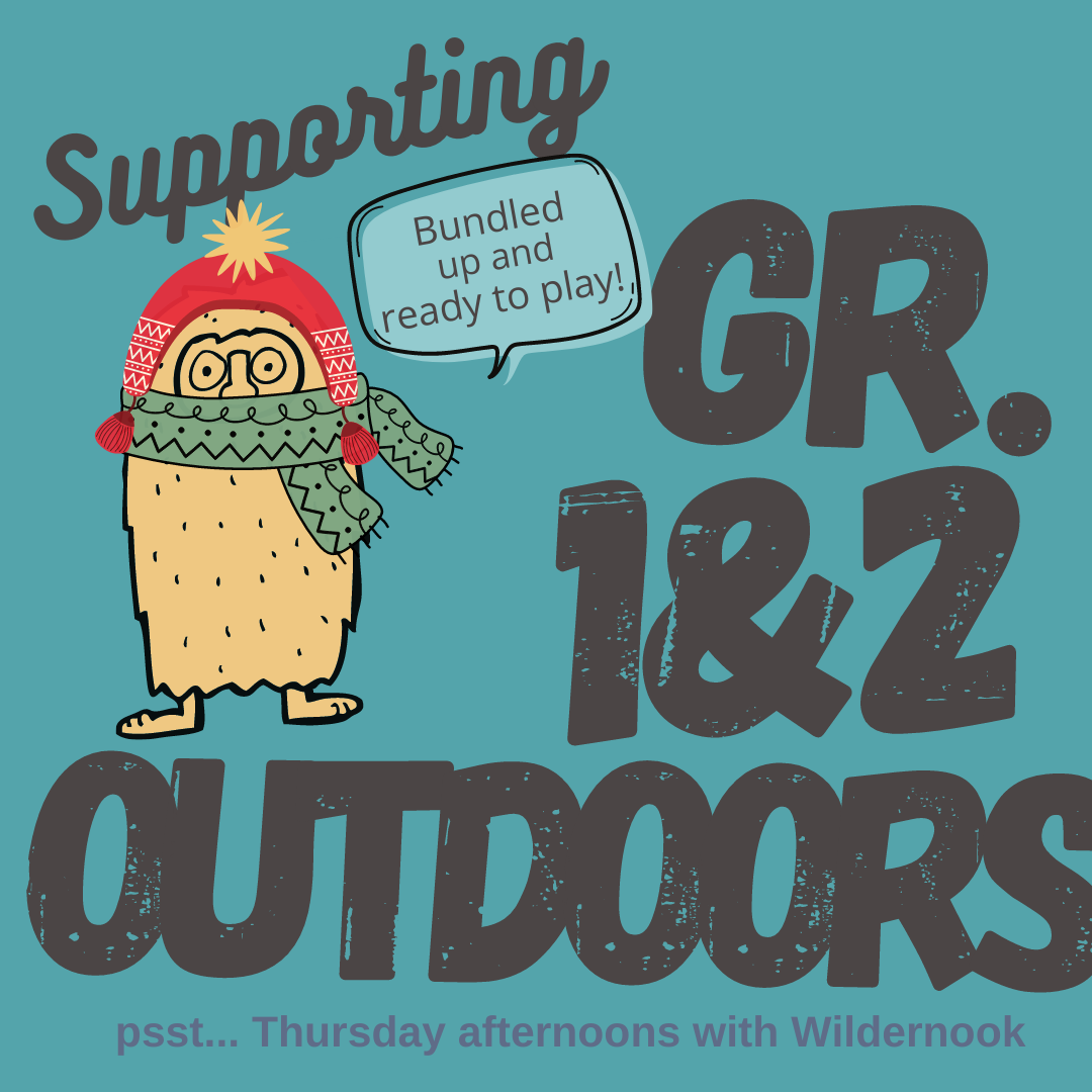 Supporting Gr. 1 & 2 Outdoors - Winter Edition