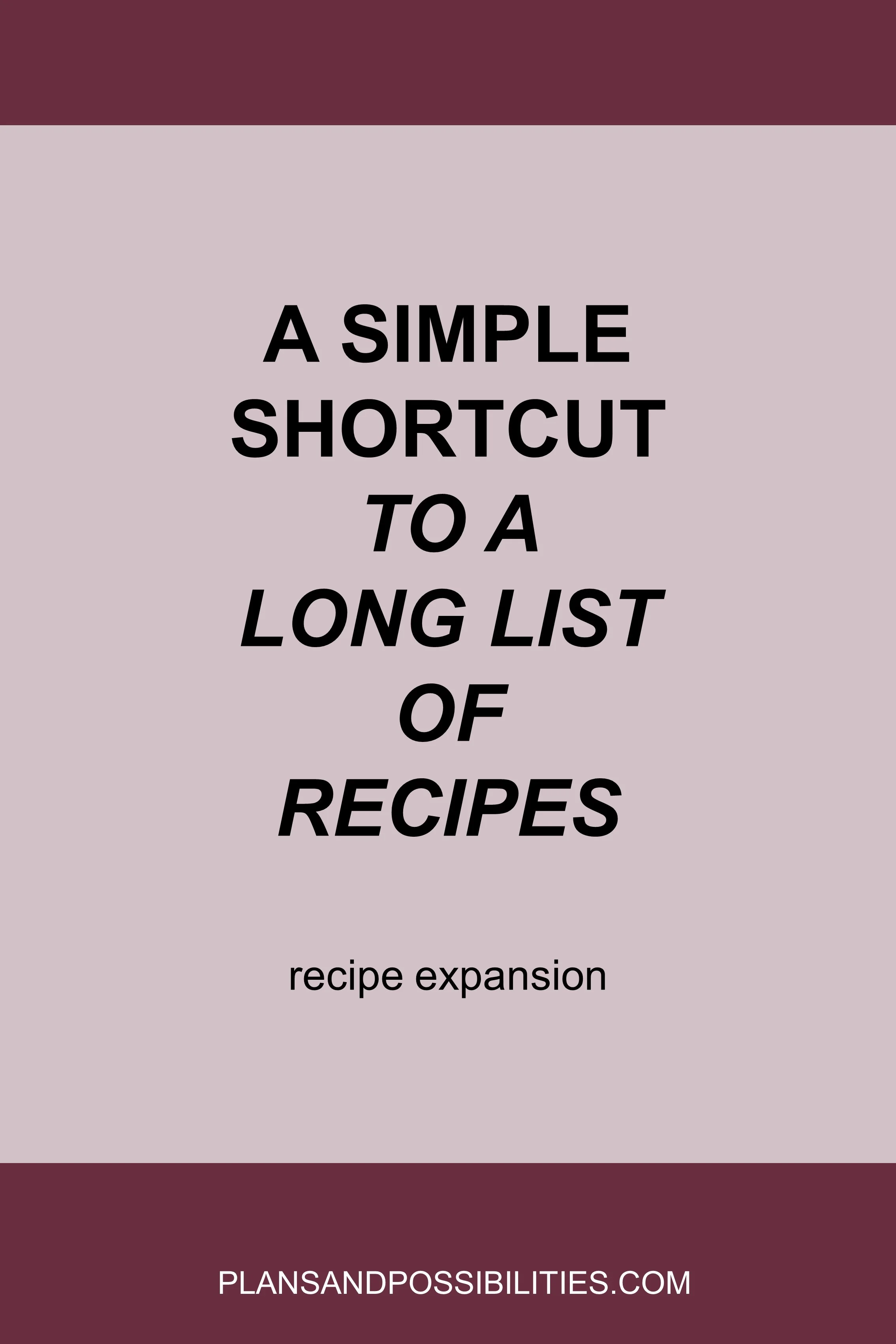 A Simple Shortcut To A Long List Of Recipes.jpg