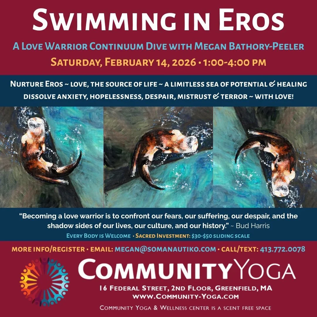 Swimming In Eros: A Love Warrior Continuum Dive