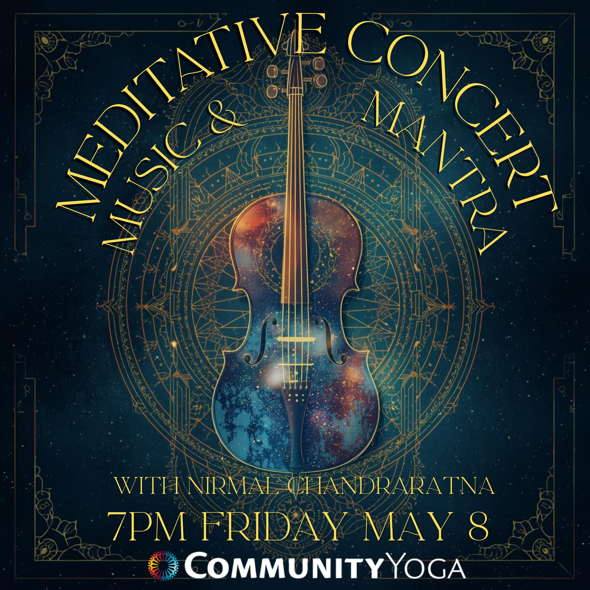 A Meditative Concert: Music &amp; Mantra with Nirmal Chandraratna 