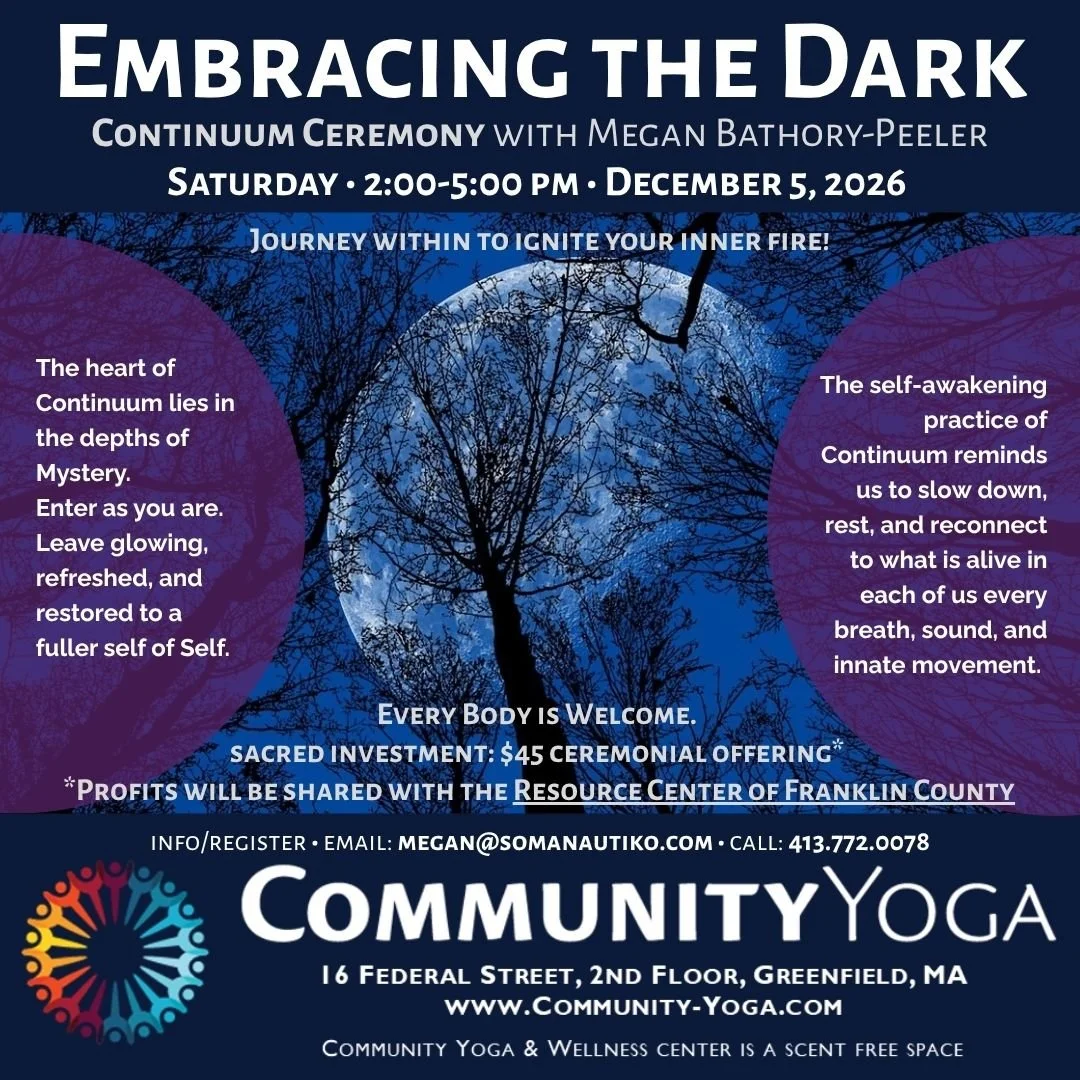 Embracing the Dark ~ A Continuum Ceremony