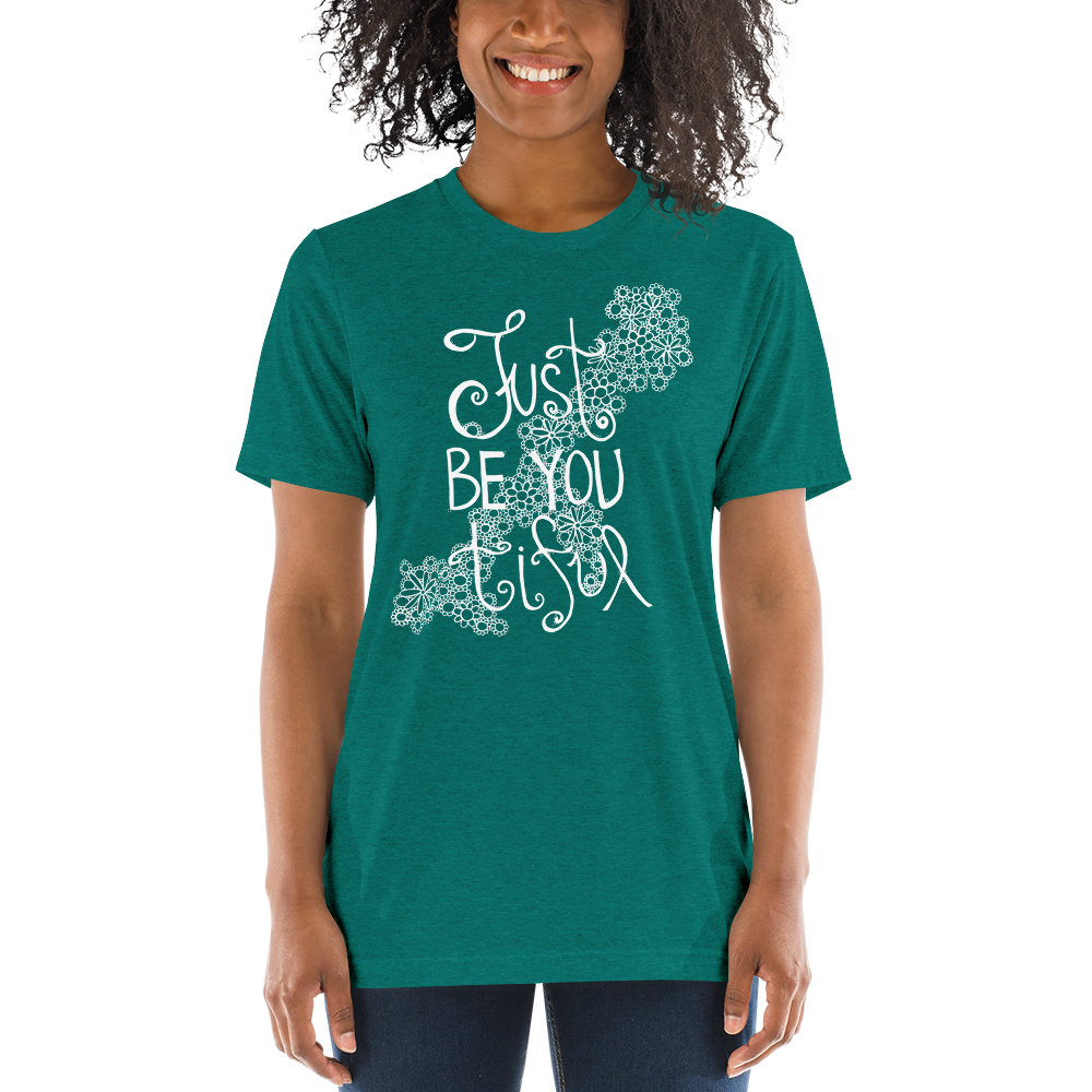 JustBeYou-White2400_mockup_Front_Womens_Teal-Triblend.png