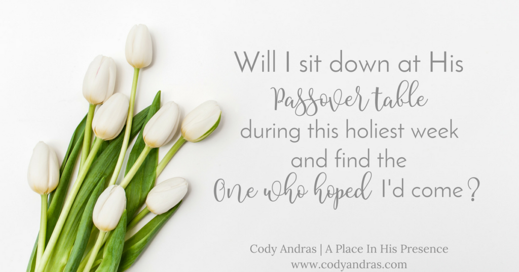 Holy Week's Passover | Cody Andras | https://www.codyandras.com/holy-weeks-passover/