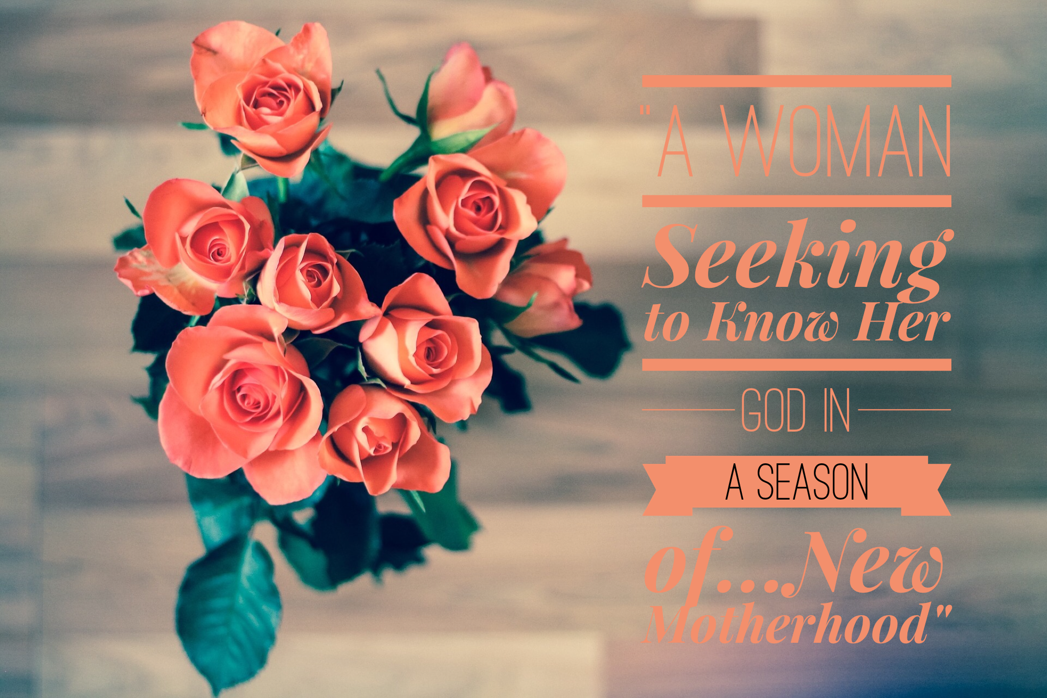 A Woman Seeking to Know Her God in a Season of New Motherhood | www.codyandras.com/blog/2017/8/24/a-woman-seeking-to-know-her-god-in-a-season-of-new-motherhood