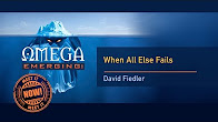 5 - Dave Fiedler - When All Else Fails