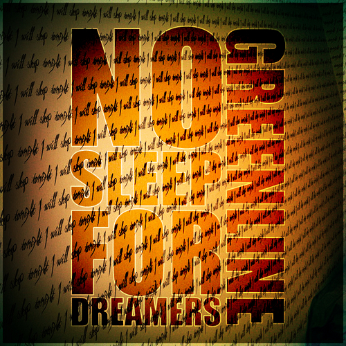 No Sleep For Dreamers (2012)