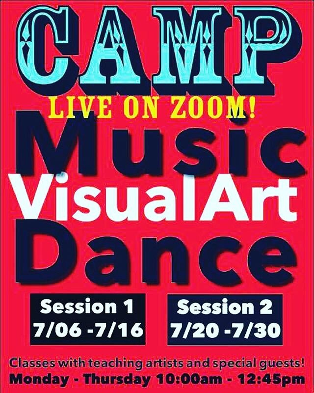 CAMP 2020 on ZOOM! Registration at Williamsburgcamp@gmail.com #williamsburgcamp #camp #camp2020 #summer2020 #zoom #music #dance #art #artcamp