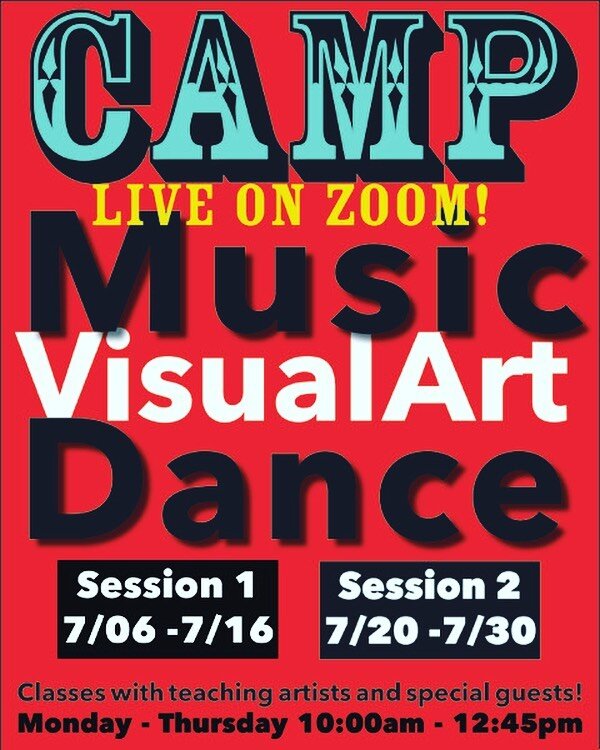 CAMP 2020 on ZOOM! Registration at Williamsburgcamp.com #williamsburgcamp #camp #camp2020 #summer2020 #zoom #music #dance #art #artcamp