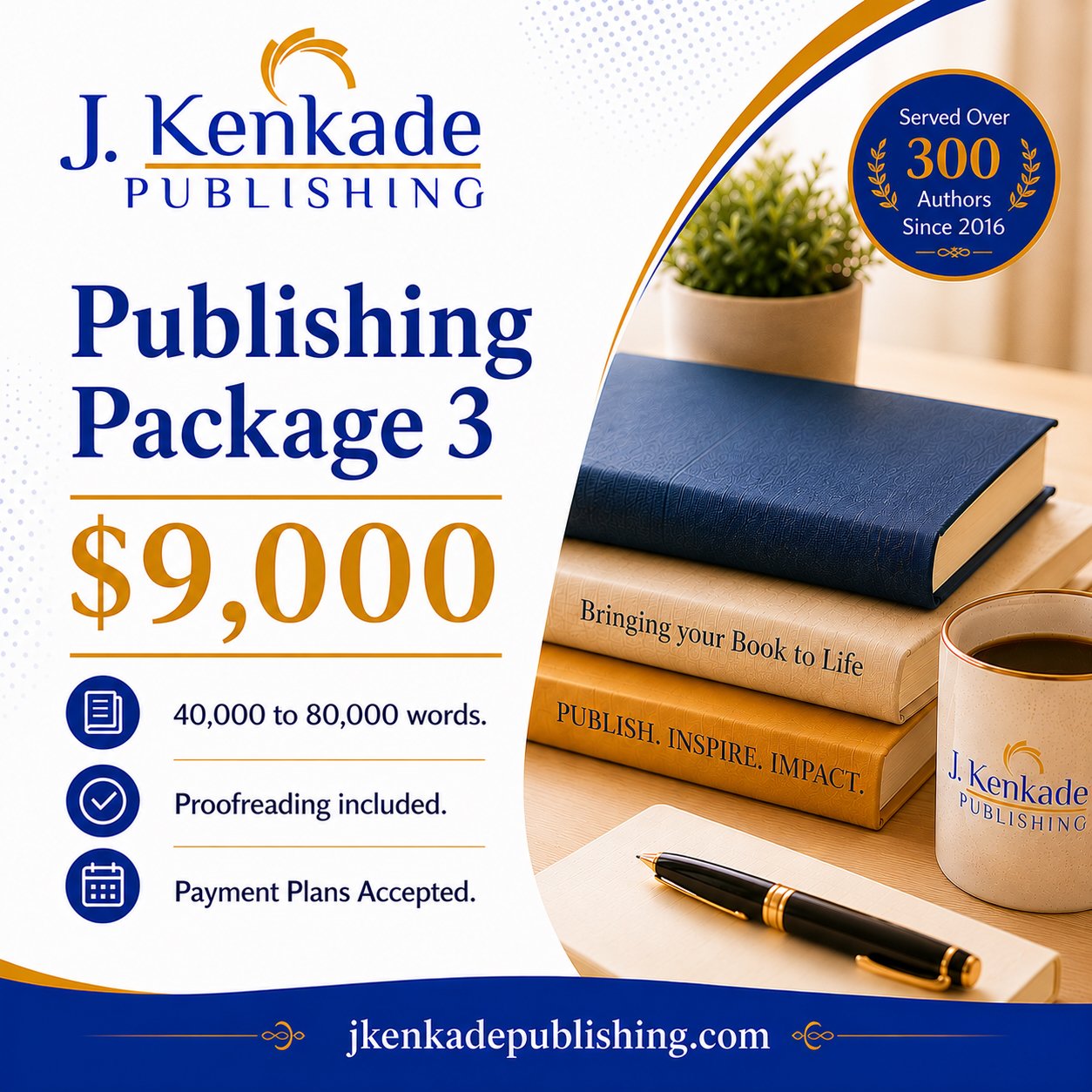 PUBLISHING PACKAGE 3- 40,000-80,000 words