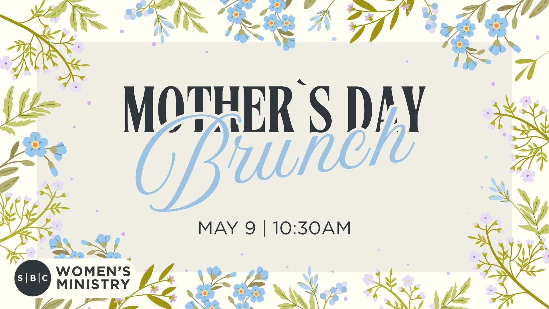 Women's Ministry | Mother's Day Tea