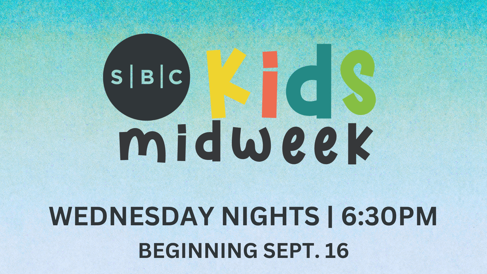 Kids 26-27 | SBC Kids Midweek 