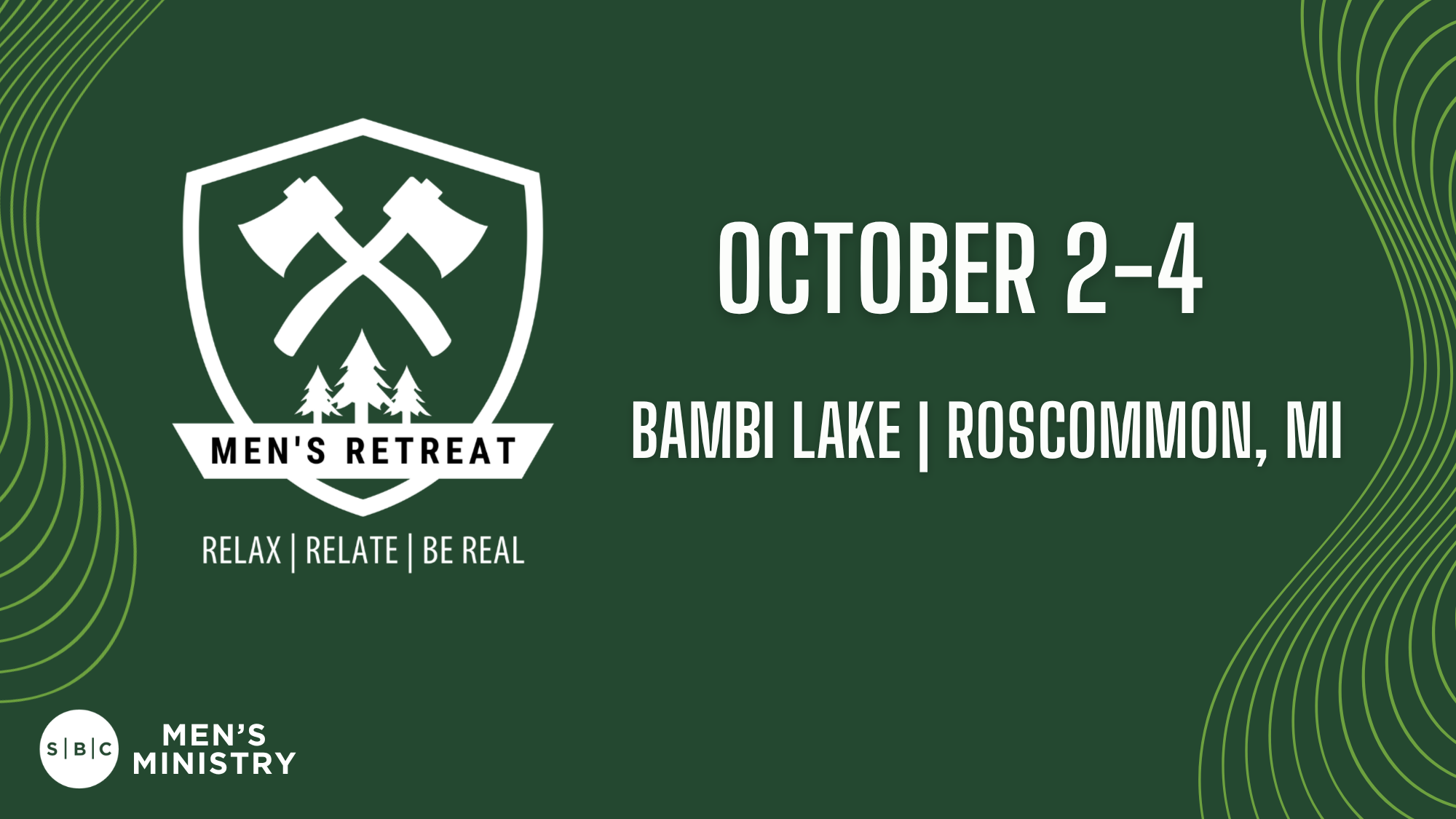 Men's Ministry 2026 | Bambi Lake Weekend Retreat