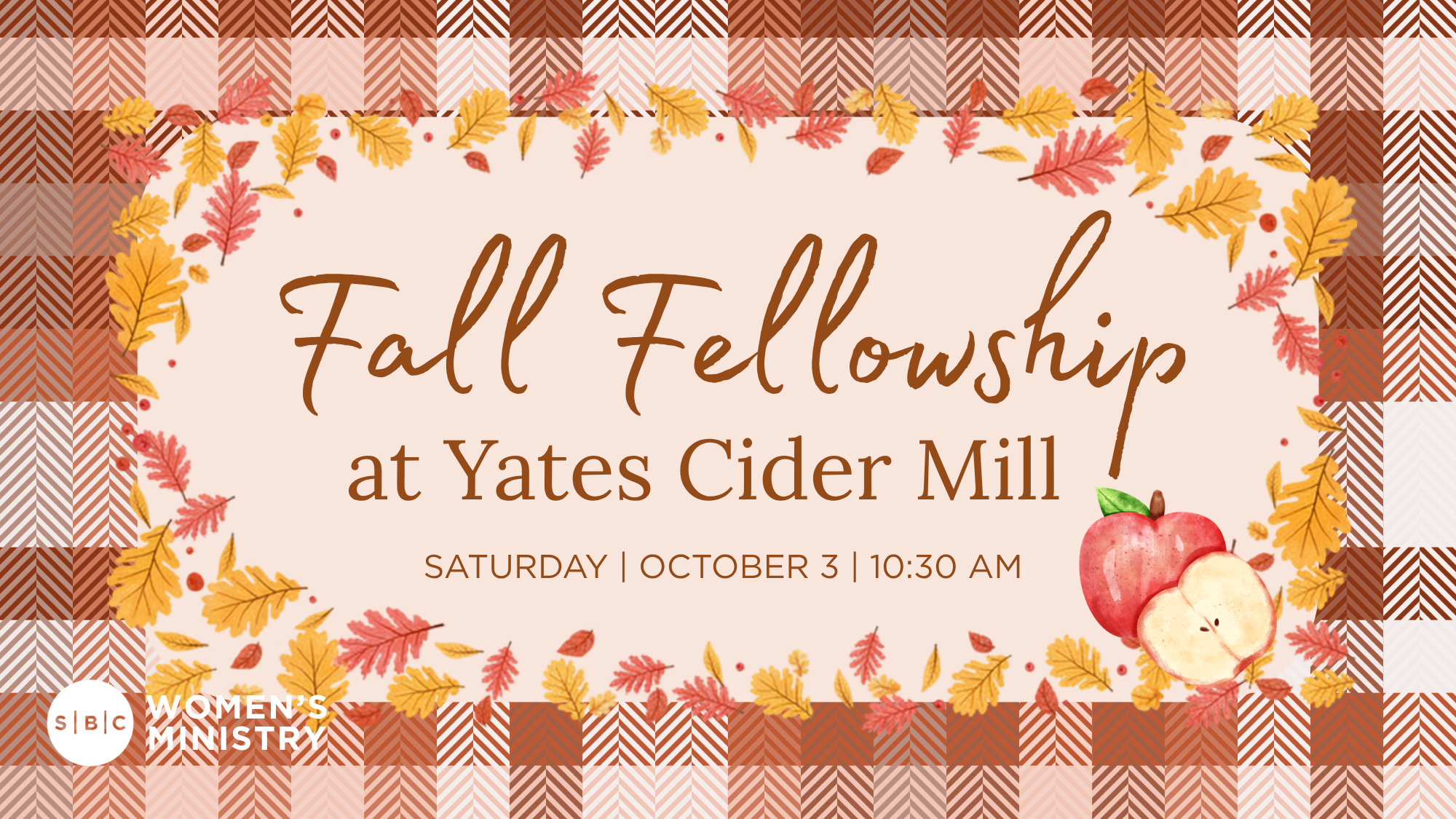 Womens Ministry 2026 | Fall Fellowship at Yates Cider Mill