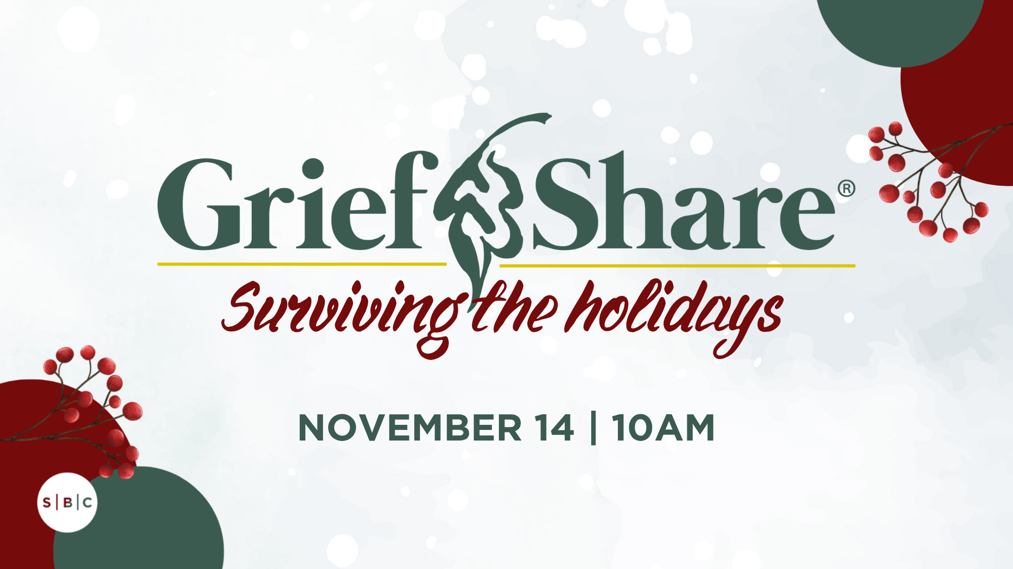 Grief Share 2026 | Surviving the Holidays