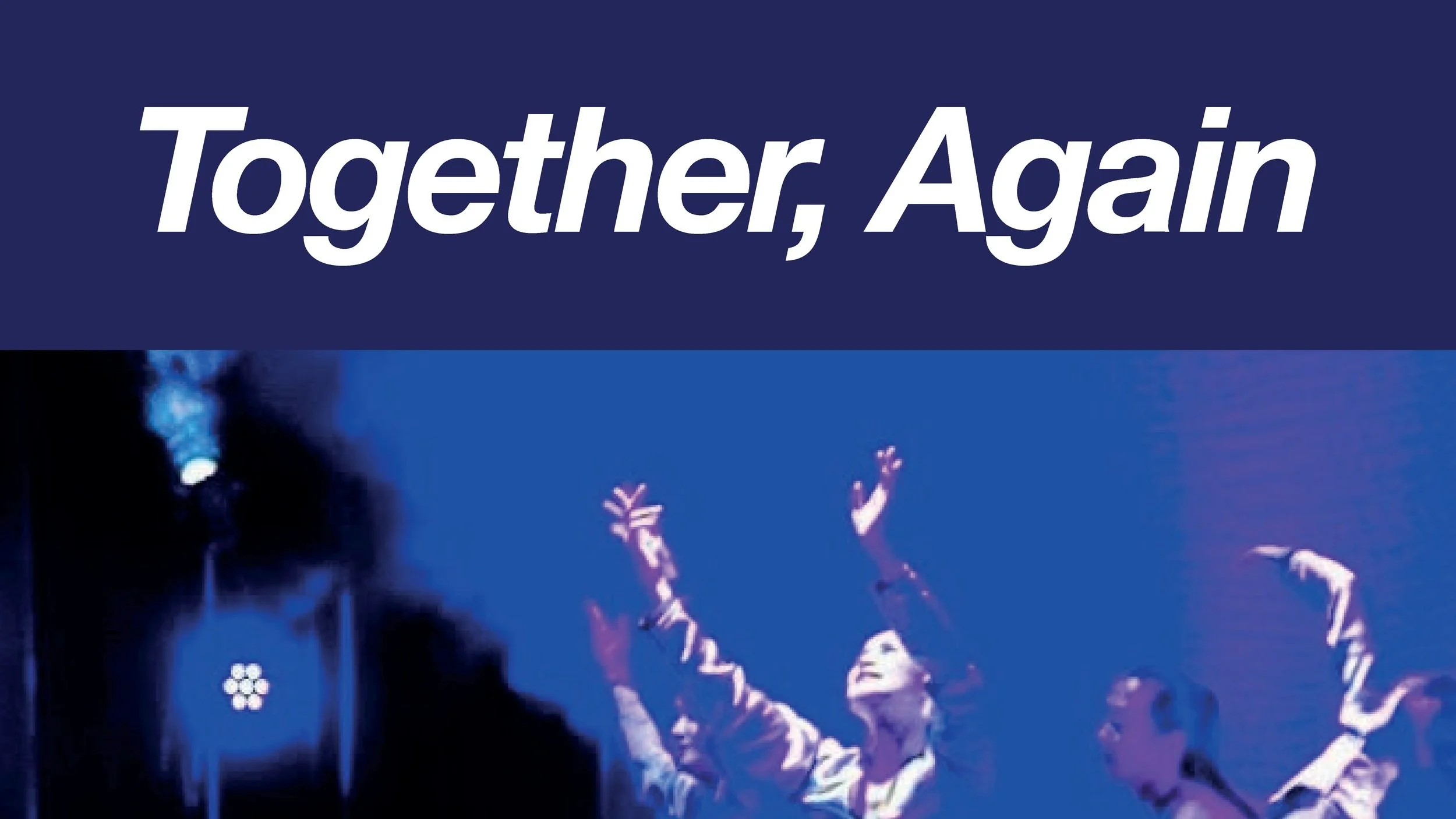 투게더, 어게인