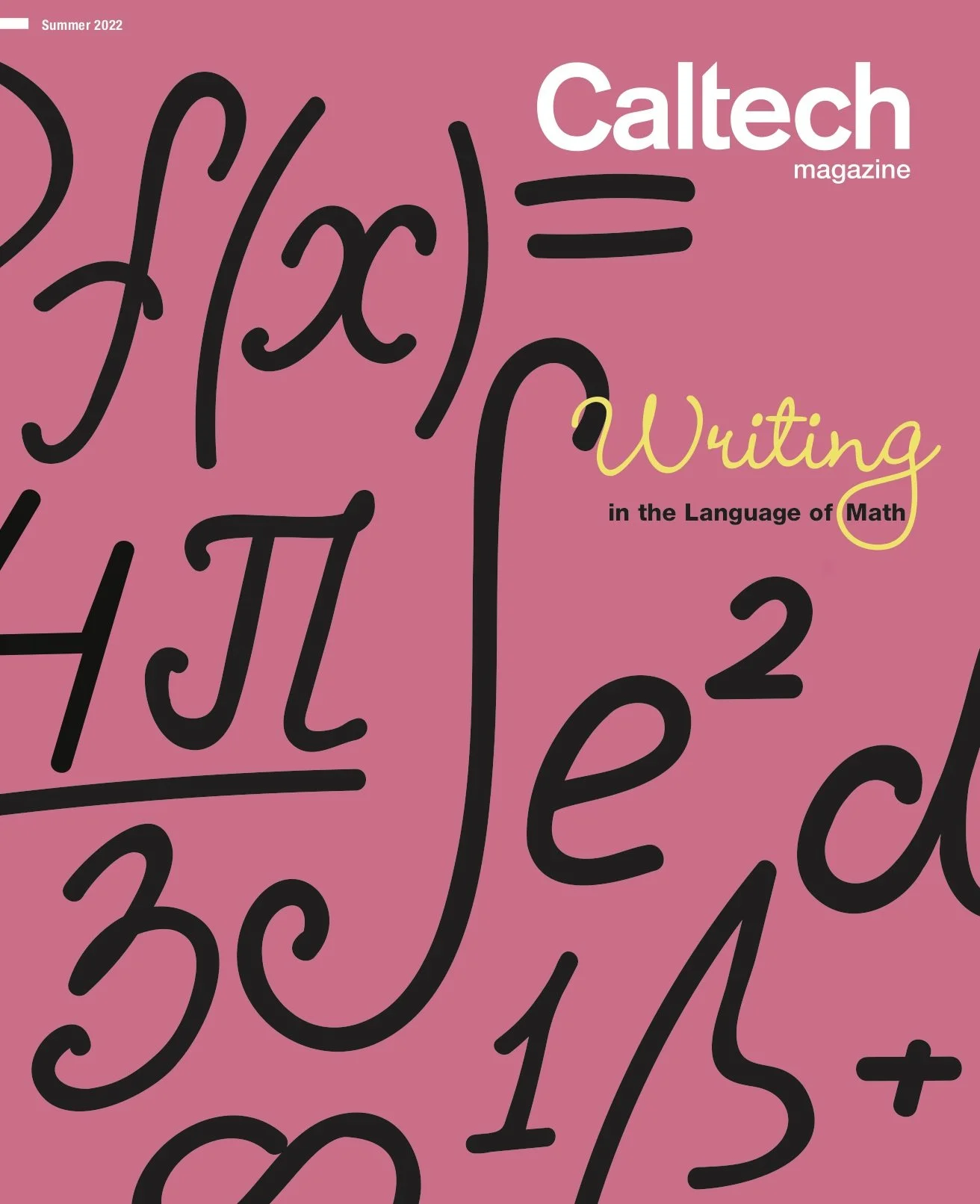 Caltech Magazine, Summer 2022
