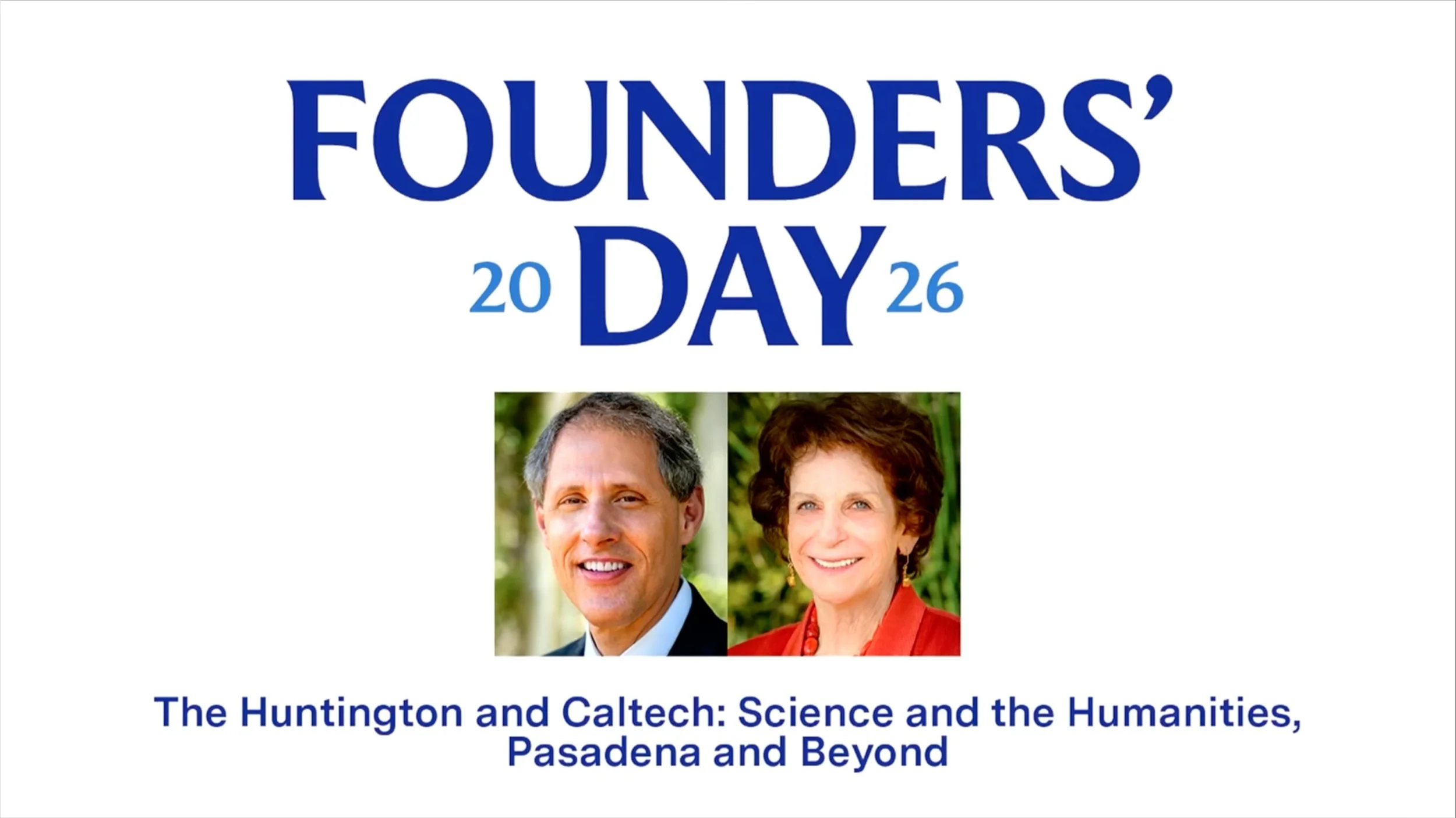 Caltech and The Huntington: An Intertwined History