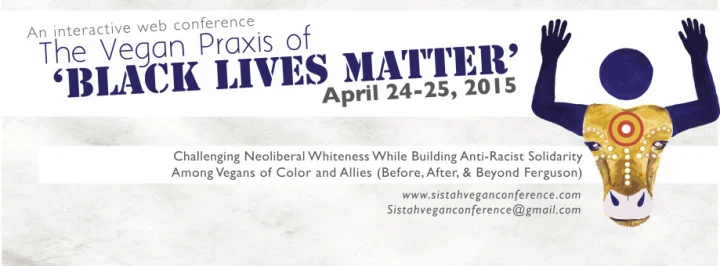 Art + Design for The Vegan Praxis of Black Lives Matter