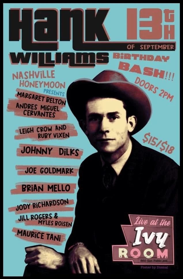 Hank Williams Annual Birthday Bash!