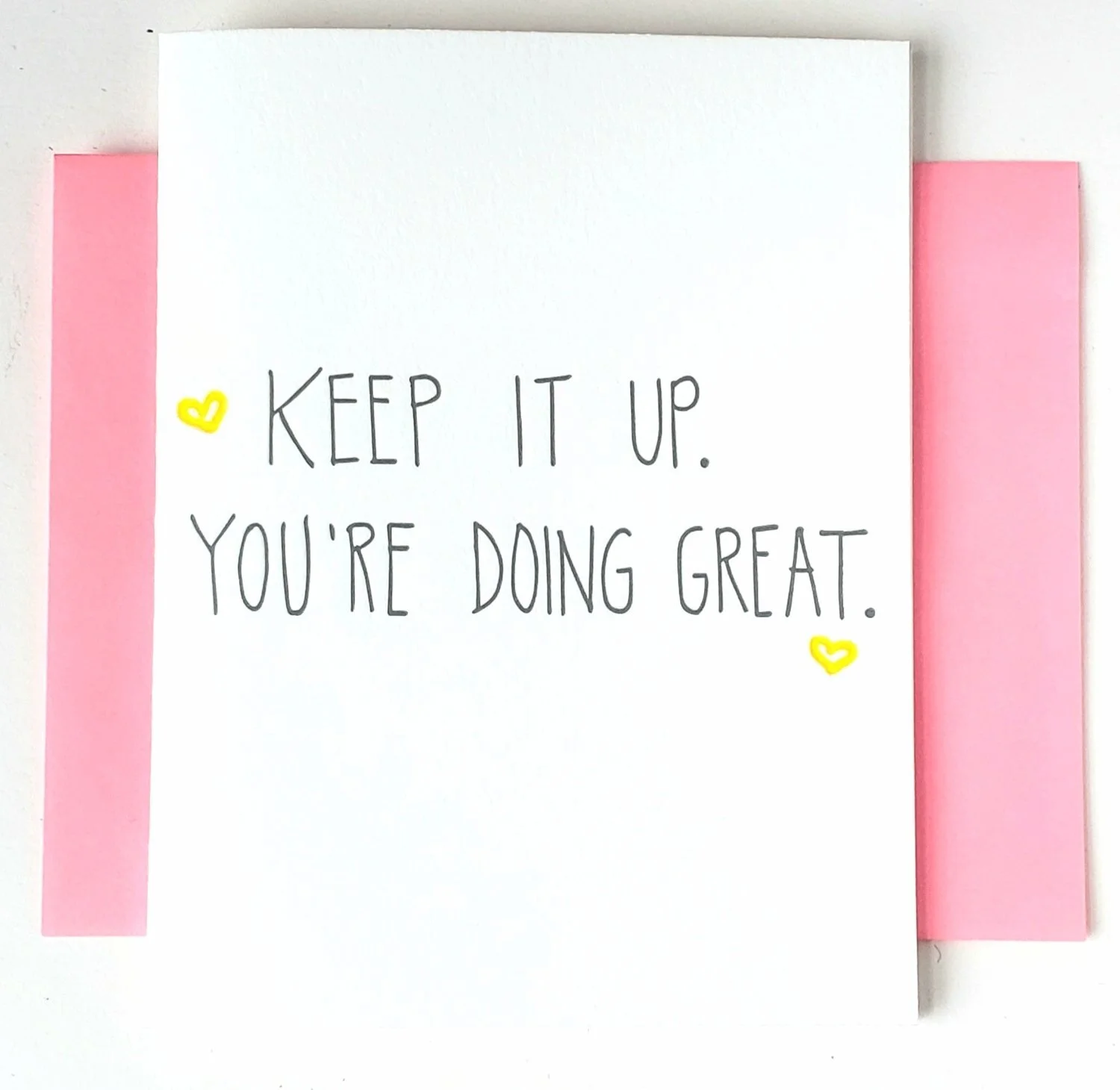 Keep+It+Up.+You're+Doing+Great..jpg