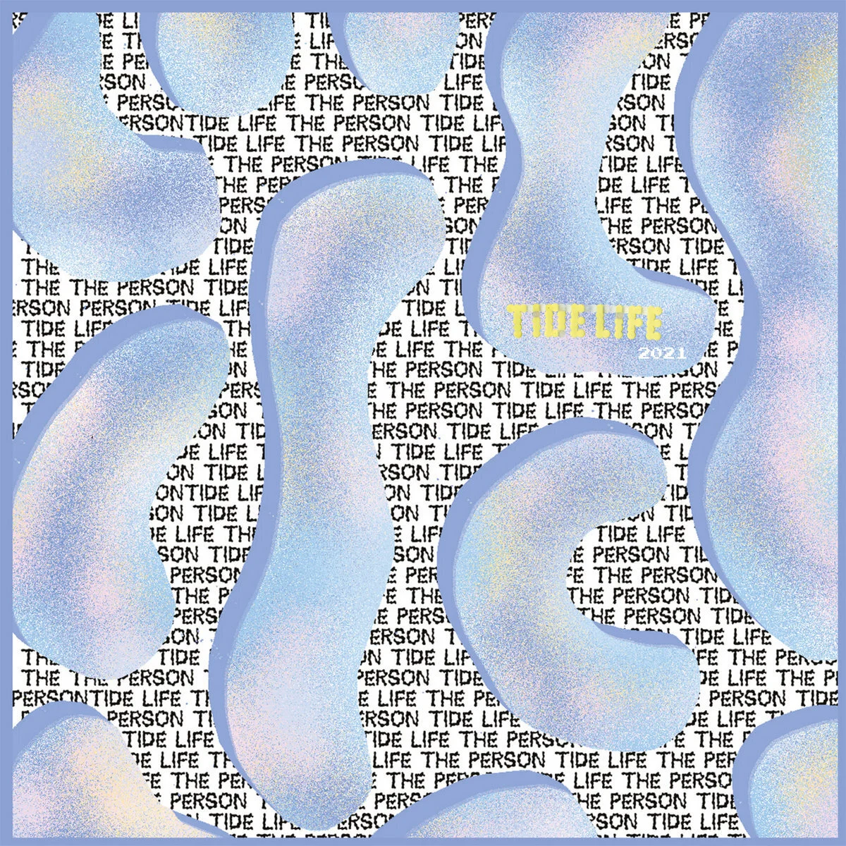The Person- Tide Life